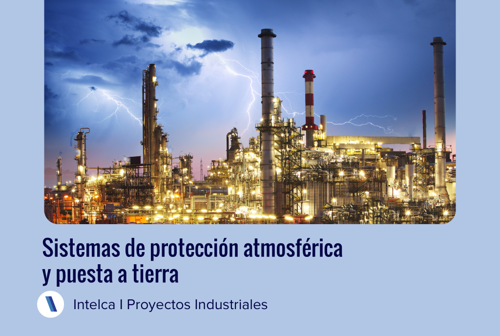 Sistemas de protección atmosférica y puesta a tierra